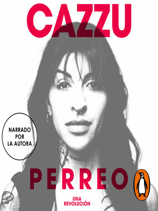 Title details for Perreo, una revolución by Cazzu - Available